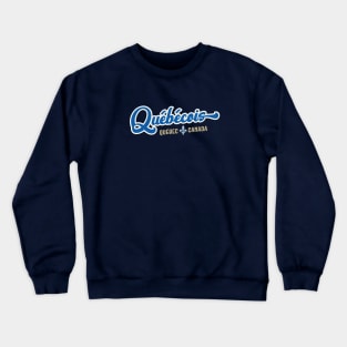 Quebecois - Proud French Canadian du Quebec Dark Blue Crewneck Sweatshirt